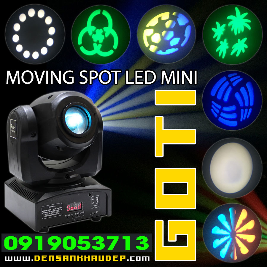 Đèn Moving Spot LED Mini 10W Giá Rẻ cho sân khấu nhỏ